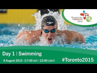 Day 1 | Swimming | Toronto 2015 Parapan American Games