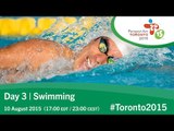 Day 3 | Swimming | Toronto 2015 Parapan American Games