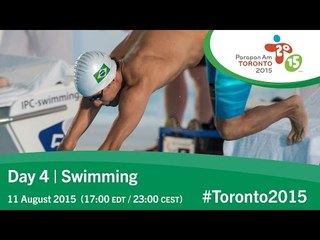 Day 4 | Swimming | Toronto 2015 Parapan American Games
