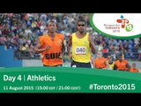 Day 4 | Athletics | Toronto 2015 Parapan American Games