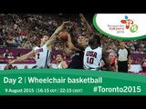 Day 2 | Wheelchair basketball | Toronto 2015 Parapan American Games