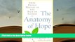 BEST PDF  The Anatomy of Hope: How People Prevail in the Face of Illness READ ONLINE