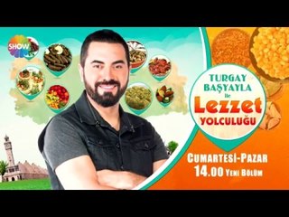 Turgay Başyayla ile Lezzet Yolculuğu "Ordu" Fragman