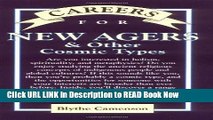 [Popular Books] Careers for New Agers   Other Cosmic Types (Careers For Series) Full Online
