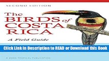 PDF [FREE] DOWNLOAD The Birds of Costa Rica: A Field Guide (Zona Tropical Publications) [DOWNLOAD]