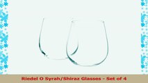 Riedel O SyrahShiraz Glasses  Set of 4 80662bab