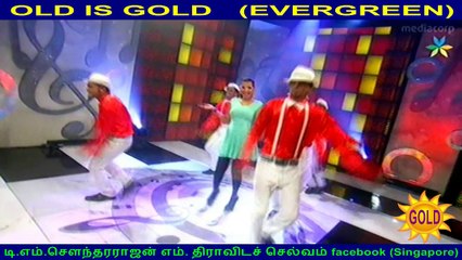 OLD IS GOLD   (EVERGREEN)   singapore priya