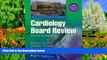 PDF [FREE] DOWNLOAD  The Cleveland Clinic Cardiology Board Review Brian P. Griffin MD  FACC For