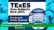 Read Online TExES Core Subjects EC-6 (291) Flashcard Study System: TExES Test Practice Questions