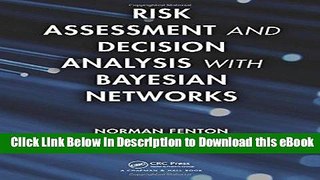EPUB Download Risk Assessment and Decision Analysis with Bayesian Networks Mobi