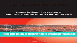 [Read Book] Imperialism, Sovereignty and the Making of International Law (Cambridge Studies in