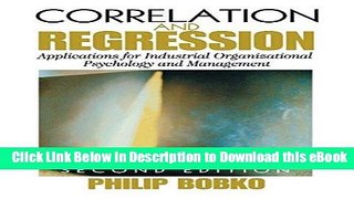 EPUB Download Correlation and Regression: Applications for Industrial Organizational Psychology