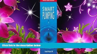 READ book Smart Pumping : A Practical Approach to Mastering the Insulin Pump Howard Wolpert Pre
