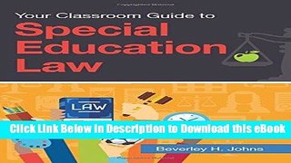 [Read Book] Your Classroom Guide to Special Education Law Kindle