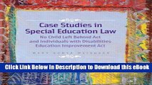 [Read Book] Case Studies in Special Education Law: No Child Left Behind Act and Individuals with