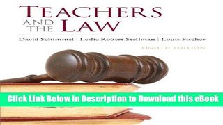 [Read Book] Teachers and the Law (8th Edition) Mobi
