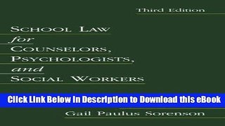 [Read Book] School Law for Counselors, Psychologists, and Social Workers (3rd Edition) Kindle