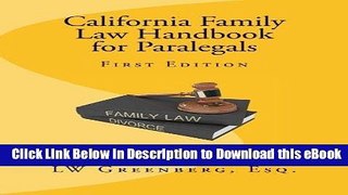 [Read Book] California Family Law Handbook for Paralegals Kindle