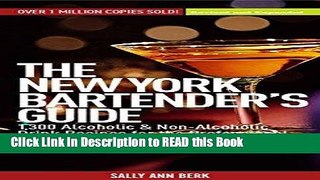Read Book The New York Bartender s Guide Full Online