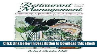 [Read Book] Restaurant Management: Customers, Operations and Employees (2nd Edition) Mobi