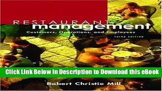 [Read Book] Restaurant Management: Customers, Operations, and Employees (3rd Edition) Kindle