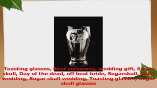 Toasting glasses Beer ceremony wedding gift Sugar skull Day of the dead off beat bride 14fc18cc