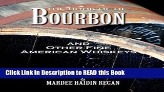 Download eBook The Book of Bourbon and Other Fine American Whiskeys eBook Online