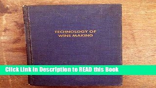 Read Book Technology of Wine Making Full eBook