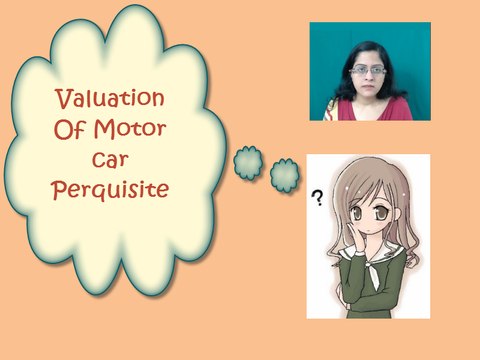 Valuation of Motor Car Perquisite, Income Tax. AY 2017-18, CA IPCC. CS Executive. CMA Inter.
