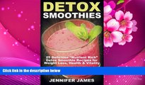 READ book Detox Smoothies: 25 Delicious 