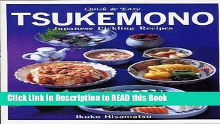 Download eBook Tsukemono: Japanese Pickling Recipes Full Online