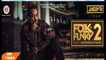 London Patola - JAZZY B - SUKSHINDER SHINDA - Latest Punjabi Songs - Ahmed Malik 2017