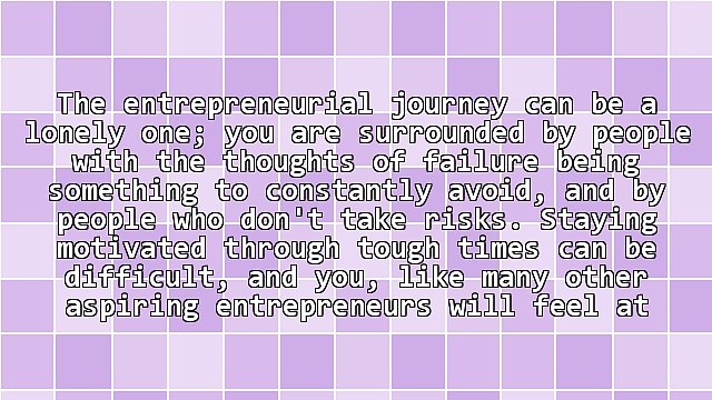 5 Tips To Stay Motivated As An Entrepreneur