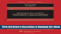[Read Book] Business Planning: Financing the Start-Up Business and Venture Capital (Aspen