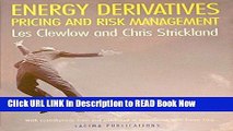 [Popular Books] Energy Derivatives: Pricing and Risk Management Full Online