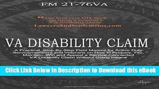 [Read Book] VA Disability Claim: A Practical, Step-By-Step Field Manual for Active-Duty