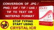 CONVERSION OF JPG/PNG/GIF/TIF/UAE/TIF TO TEXT OR NOTEPAD FORMAT