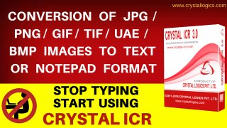 CONVERSION OF JPG/PNG/GIF/TIF/UAE/BMP IMAGES TO TEXT OR NOTEPAD FORMAT