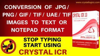 CONVERSION OF JPG/PNG/GIF/TIF/UAE/TIF IMAGES TO TEXT OR NOTEPAD FORMAT