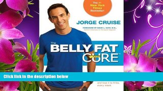 DOWNLOAD [PDF] The Belly Fat Cure™: Discover the New Carb Swap System™ and Lose 4 to 9 lbs.