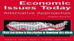 [Read Book] Economic Issues Today: Alternative Approaches Mobi