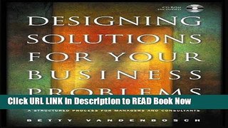 [Popular Books] Designing Solutions for Your Business Problems Book Online
