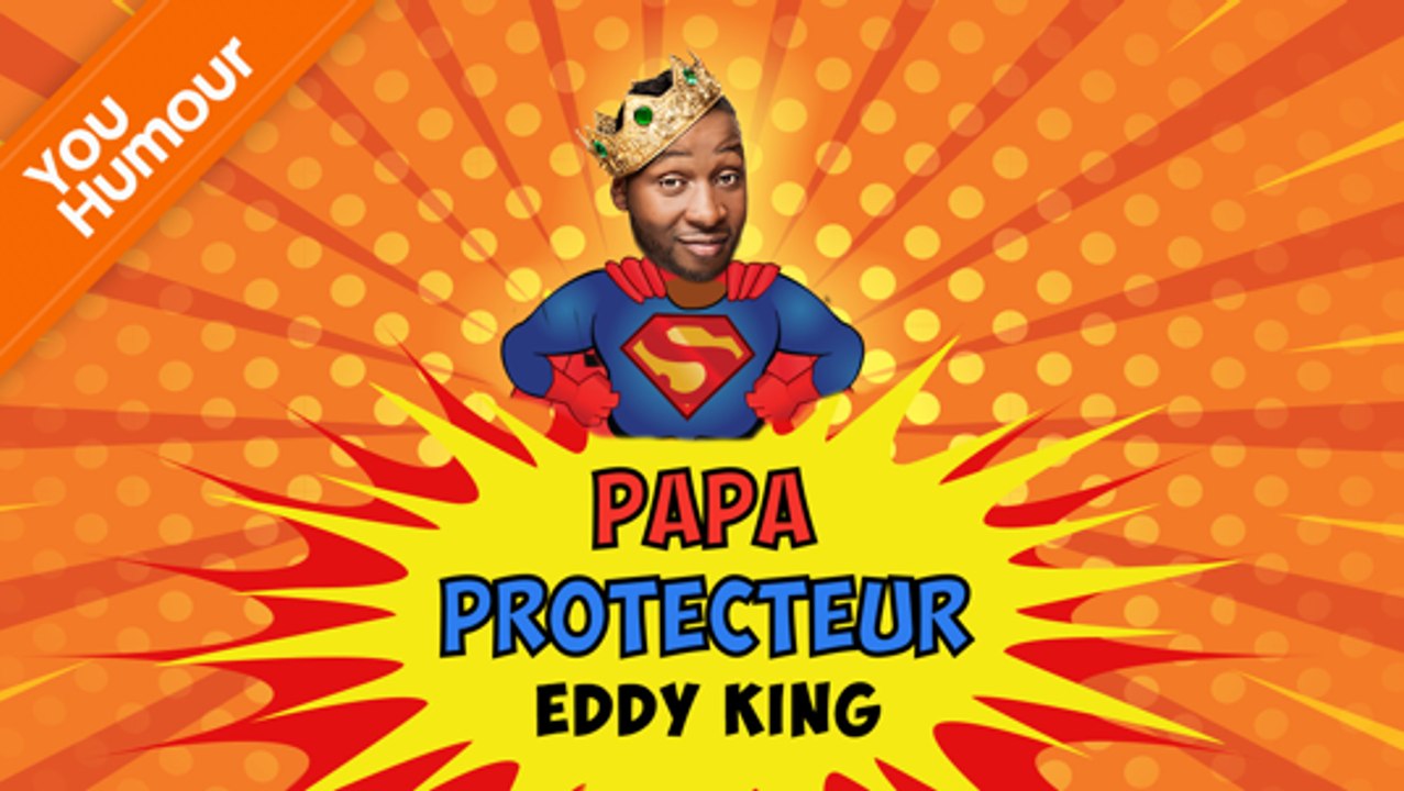EDDY KING - Papa protecteur