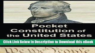 [Read Book] Pocket Constitution of the United States of America: Large Print Edition (Pocket
