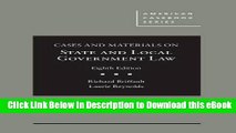 [Read Book] Cases and Materials on State and Local Government Law (American Casebook Series) Kindle