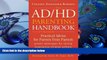 READ book AD/HD Parenting Handbook: Practical Advice for Parents from Parents Colleen