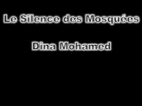 ** Anacheed ** Le Silence des Mosquées -Dina Mohamed **