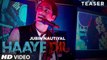 Haaye Dil (Song Teaser) | Jubin Nautiyal | Releasing 12th February 2017