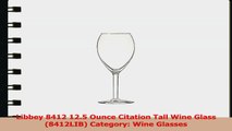 Libbey 8412 125 Ounce Citation Tall Wine Glass 8412LIB Category Wine Glasses 97126e17