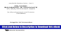 DOWNLOAD Islamic Banking And Finance in South-east Asia: Its Development And Future (Asia-Pacific